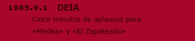 Cinco minutos de aplausos para<<Medea>> y <<El Zapateado>>